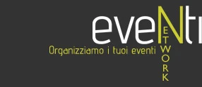 Eventi Network - Organizziamo i tuoi eventi a Milano